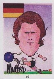 1990 Pronostocos Los Grandes del Futbol Mundial (1930-1990) #65 Gerd Muller Front