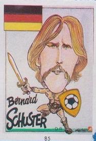 1990 Pronostocos Los Grandes del Futbol Mundial (1930-1990) #85 Bernd Schuster Front