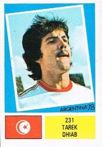 1978 FKS Publishers Argentina 78 Stickers #231 Tarek Dhiab Front