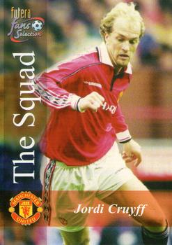 2000 Futera Fans Selection Manchester United #135 Jordi Cruyff Front