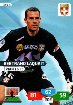 2013-14 Panini Adrenalyn XL Ligue 1 #ETG-3 Bertrand Laquait Front