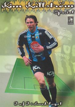 2003 Card Cabinet Allsvenskan - Kim Källström Special #3 Kim Källström Front