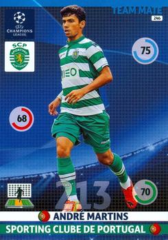 2014-15 Panini Adrenalyn XL UEFA Champions League #246 Andre Martins Front
