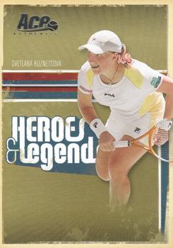 2006 Ace Authentic Heroes & Legends #50 Svetlana Kuznetsova Front
