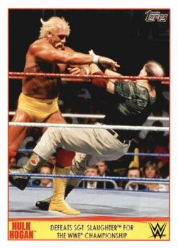 2015 Topps Chrome WWE - Hulk Hogan Tribute #14 Defeats Sgt. Slaughter for the WWE Championship Front