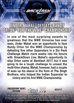 2018 Topps WWE Road To Wrestlemania - Bronze #89 Jinder Mahal Defeats Randy Orton for the WWE Championship - Backlash 2017 - 5/21/17 Back