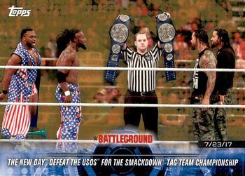 2018 Topps WWE Road To Wrestlemania - Bronze #94 The New Day Defeat The Usos for the SmackDown Tag Team Championship - Battleground 2017 - 7/23/17 Front