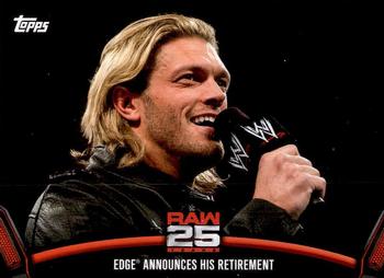 2018 Topps WWE Then Now Forever - 25 Years of Raw #RAW-36 Edge Announces His Retirement Front