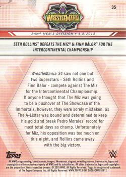 2019 Topps WWE Road to Wrestlemania - Bronze #35 Seth Rollins Defeats The Miz & Finn Bálor for the Intercontinental Championship Back