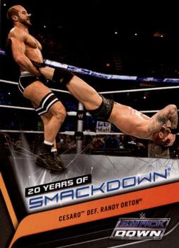 2019 Topps WWE SmackDown Live - 20 Years of SmackDown #SD-32 Cesaro def. Randy Orton Front