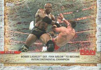 2020 Topps Road to WrestleMania - Foilboard #47 Bobby Lashley Def. Finn Bálor to Become Intercontinental Champion Front