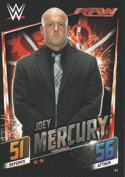 2015 Topps Slam Attax WWE: Then Now & Forever #91 Joey Mercury Front