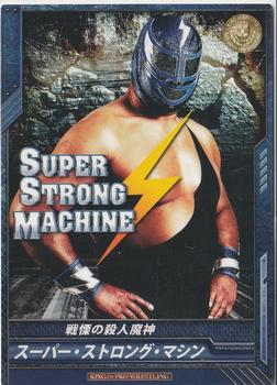 2013 Bushiroad King of Pro-Wrestling Series 4 Return of the Champions #BT04-028-R Super Strong Machine Front