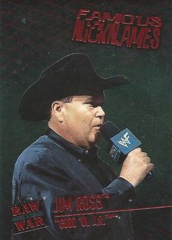 2001 Fleer WWF Raw Is War - Famous Nicknames #13FN Jim Ross 