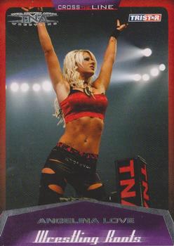 2008 TriStar TNA Cross the Line #40 Angelina Love  Front
