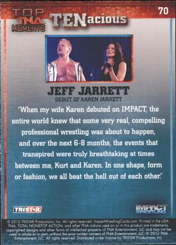 2012 TriStar Impact TNA TENacious #70 Jeff Jarrett Back