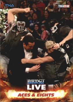 2013 TriStar TNA Impact Live #62 Aces and Eights Front
