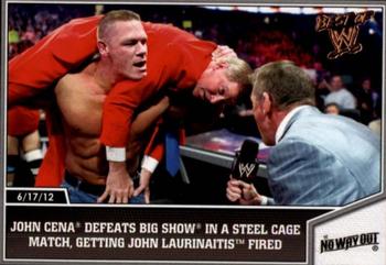 2013 Topps Best of WWE - Bronze #19 John Cena Defeats Big Show in a Steel Cage Match, Getting John Laurinaitis Fired Front