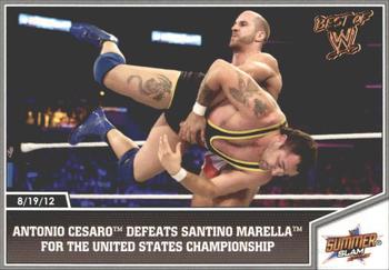 2013 Topps Best of WWE - Bronze #40 Antonio Cesaro Defeats Santino Marella for the United States Championship Front