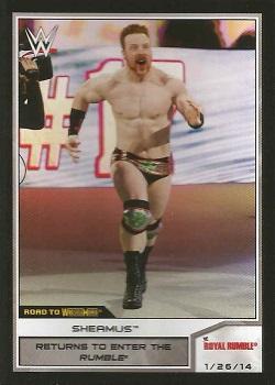 2014 Topps WWE Road to Wrestlemania #74 Sheamus Front