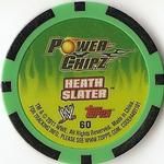 2011 Topps WWE Power Chipz #60 Heath Slater Back